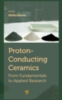 Image for Proton-conducting ceramics  : from fundamentals to applied research