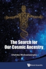 Image for The search for our cosmic ancestry