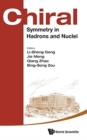 Image for Chiral Symmetry In Hadrons And Nuclei - Proceedings Of The Seventh International Symposium