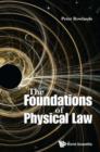 Image for Foundations of physical law