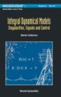 Image for Integral Dynamical Models: Singularities, Signals And Control