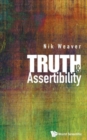 Image for Truth And Assertibility