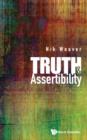 Image for Truth and assertibility