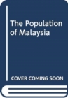 Image for The Population of Malaysia