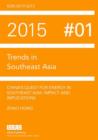 Image for China&#39;s quest for energy in Southeast Asia  : impact and implications