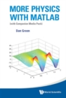 Image for More Physics With Matlab (With Companion Media Pack)