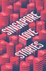 Image for Singapore love stories