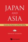 Image for Japan and Asia: economic development and nation building