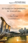 Image for 50 Years Of Engineering In Singapore