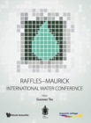 Image for Raffles-maurick International Water Conference