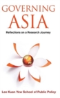 Image for Governing Asia: Reflections On A Research Journey