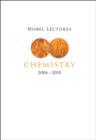 Image for Nobel Lectures in Chemistry (2006i i?i?&amp;quote;2010)