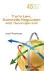 Image for World scientific studies in international economics trade law, domestic regulation and development