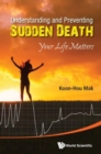 Image for Understanding and preventing sudden death