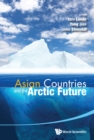 Image for Asian Countries and the Arctic Future