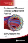Image for Rotation and momentum transport in magnetized plasmas : volume 2