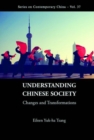 Image for Understanding Chinese society  : changes and transformations