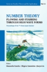 Image for Number Theory: Plowing and Starring Through High Wave Forms - Proceedings  of the 7th China-japan Seminar
