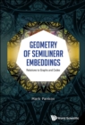 Image for Geometry Of Semilinear Embeddings: Relations To Graphs And Codes