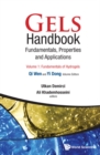 Image for Gels handbook: fundamentals, properties and applications (in 3 volumes)
