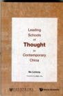 Image for Leading Schools Of Thought In Contemporary China