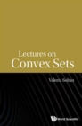Image for Lectures On Convex Sets