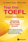 Image for Top the TOEFL: unlocking the secrets of Ivy League students