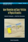 Image for Wave momentum and quasi-particles in physical acoustics : vol. 88