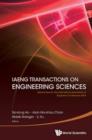 Image for Iaeng Transactions on Engineering Sciences: Special Issue for the International Association of Engineers Conferences 2014: International Multiconference of Engineers and Computer Scientists (IMECS 2014) &amp; World Congress on Engineering 2014 (WCE 2014)