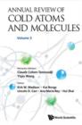 Image for Annual Review of Cold Atoms and Molecules: Volume 3