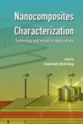 Image for Characterization of nanocomposites  : technology and industrial applications