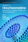 Image for Handbook of clinical nanomedicine.: (Nanoparticles, imaging, therapy and clinical applications)