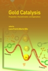 Image for Gold catalysis: preparation, characterization, and applications