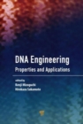 Image for DNA engineering  : properties and applications