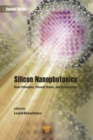 Image for Silicon nanophotonics: basic principles, present status, and perspectives