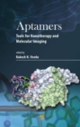 Image for Aptamers : Tools for Nanotherapy and Molecular Imaging