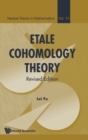 Image for Etale Cohomology Theory (Revised Edition)