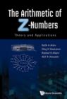 Image for The arithmetic of Z-numbers: theory and applications