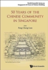 Image for 50 Years Of The Chinese Community In Singapore
