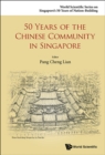 Image for 50 years of the Chinese community in Singapore