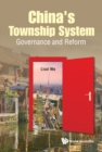 Image for China&#39;s township system: governance and reform