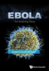 Image for Ebola  : an evolving story