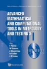 Image for Advanced Mathematical And Computational Tools In Metrology And Testing X