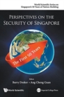 Image for Perspectives On The Security Of Singapore: The First 50 Years