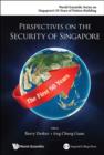 Image for Perspectives on the Security of Singapore: The First 50 Years