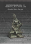 Image for Esoteric Buddhism in Mediaeval Maritime Asia