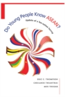 Image for Do Young People Know ASEAN?: Update of a Ten-nation Survey