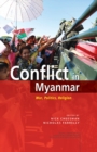 Image for Conflict in Myanmar: War, Politics, Religion