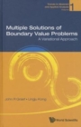 Image for Multiple Solutions Of Boundary Value Problems: A Variational Approach