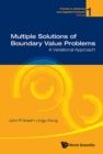 Image for Multiple Solutions of Boundary Value Problems: A Variational Approach